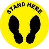 Stand Here Sign, 12'' Round, Vinyl Adhesive